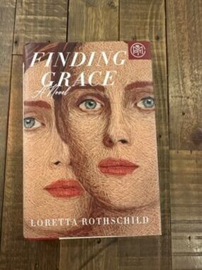 Finding Grace Book by Loretta Rothschild